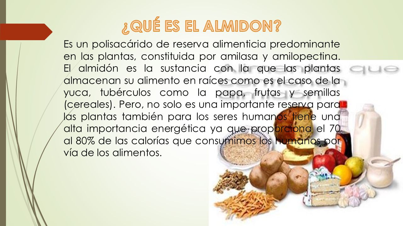 para que sirve el almidon para que sirve el almidon